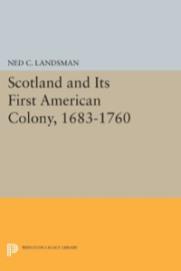 Cover image: Scotland and Its First American Colony, 1683-1765 9780691047249