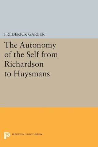 Cover image: The Autonomy of the Self from Richardson to Huysmans 9780691642192