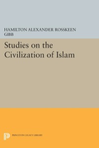 Cover image: Studies on the Civilization of Islam 9780691642055