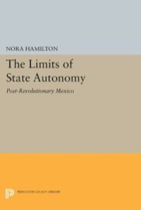 Titelbild: The Limits of State Autonomy 9780691076416