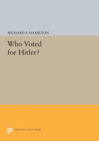 Cover image: Who Voted for Hitler? 9780691101323