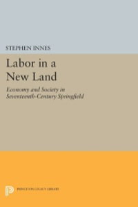 Cover image: Labor in a New Land 9780691005959