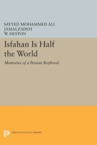 Cover image: Isfahan Is Half the World 9780691610634