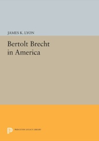 Cover image: Bertolt Brecht in America 9780691064437