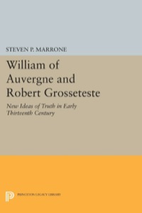 صورة الغلاف: William of Auvergne and Robert Grosseteste 9780691053837