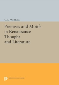 Imagen de portada: Premises and Motifs in Renaissance Thought and Literature 9780691614182