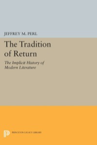 Cover image: The Tradition of Return 9780691066219