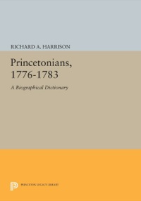 Immagine di copertina: Princetonians, 1776-1783 9780691642352