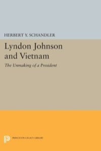 Titelbild: Lyndon Johnson and Vietnam 9780691641065