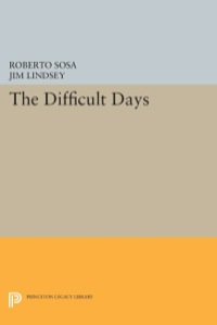 صورة الغلاف: The Difficult Days 9780691613109