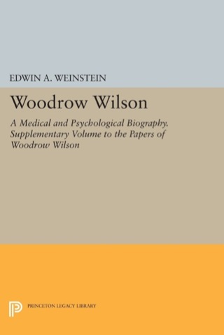 صورة الغلاف: Woodrow Wilson 9780691046839