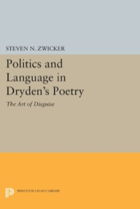 Titelbild: Politics and Language in Dryden's Poetry 9780691641829