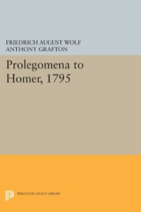 Omslagafbeelding: Prolegomena to Homer, 1795 9780691637167