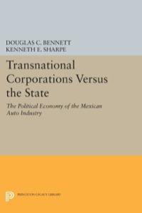 صورة الغلاف: Transnational Corporations versus the State 9780691022376