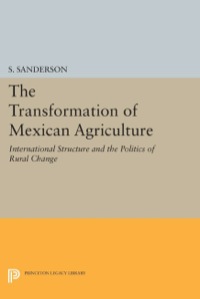 Cover image: The Transformation of Mexican Agriculture 9780691076935