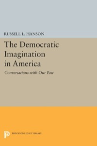 Cover image: The Democratic Imagination in America 9780691639383