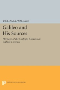 Immagine di copertina: Galileo and His Sources 9780691083551
