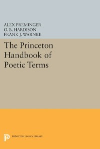 Cover image: The Princeton Handbook of Poetic Terms 9780691610146