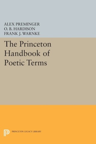 Cover image: The Princeton Handbook of Poetic Terms 9780691610146