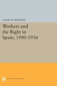 Omslagafbeelding: Workers and the Right in Spain, 1900-1936 9780691054339