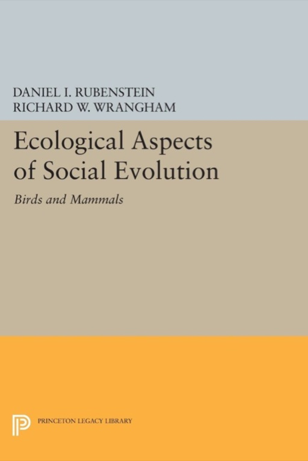 Ecological Aspects of Social Evolution Birds and Mammals