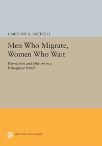 表紙画像: Men Who Migrate, Women Who Wait 9780691094243