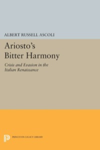 Cover image: Ariosto's Bitter Harmony 9780691638140