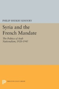 Cover image: Syria and the French Mandate 9780691008431