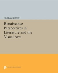 صورة الغلاف: Renaissance Perspectives in Literature and the Visual Arts 9780691066837