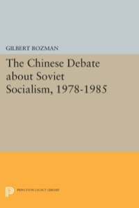 Cover image: The Chinese Debate about Soviet Socialism, 1978-1985 9780691094298