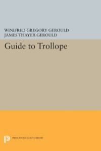 صورة الغلاف: Guide to Trollope 9780691014418