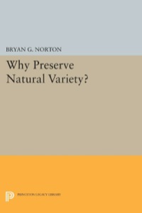 Cover image: Why Preserve Natural Variety? 9780691077628