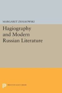 Imagen de portada: Hagiography and Modern Russian Literature 9780691633701