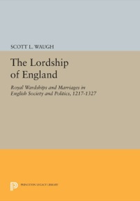 Omslagafbeelding: The Lordship of England 9780691631516