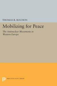 Cover image: Mobilizing for Peace 9780691631172