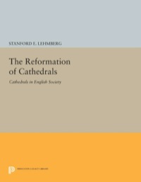 صورة الغلاف: The Reformation of Cathedrals 9780691630250