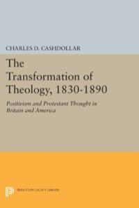 Omslagafbeelding: The Transformation of Theology, 1830-1890 9780691601168