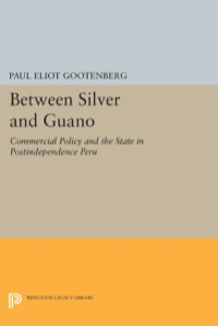 Cover image: Between Silver and Guano 9780691078106