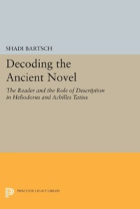Cover image: Decoding the Ancient Novel 9780691042381