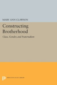 Cover image: Constructing Brotherhood 9780691630915