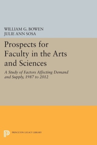 Cover image: Prospects for Faculty in the Arts and Sciences 9780691633466