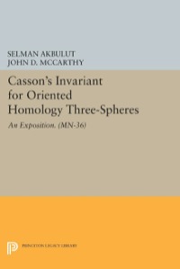Cover image: Casson's Invariant for Oriented Homology Three-Spheres 9780691607511