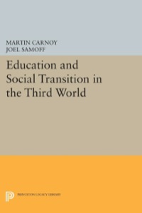 صورة الغلاف: Education and Social Transition in the Third World 9780691631486