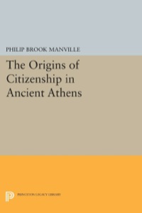 Omslagafbeelding: The Origins of Citizenship in Ancient Athens 9780691015934