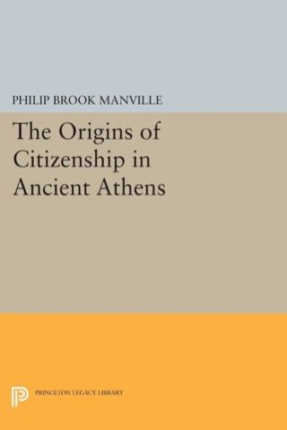 Cover image: The Origins of Citizenship in Ancient Athens 9780691015934