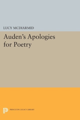 Cover image: Auden's Apologies for Poetry 9780691633060