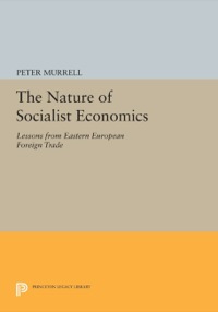 Imagen de portada: The Nature of Socialist Economics 9780691606422