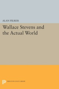 Titelbild: Wallace Stevens and the Actual World 9780691068640