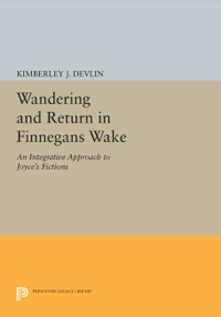 Cover image: Wandering and Return in Finnegans Wake 9780691635996