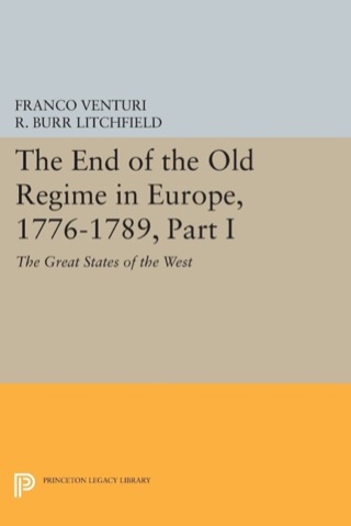 Imagen de portada: The End of the Old Regime in Europe, 1776-1789, Part I 9780691634647